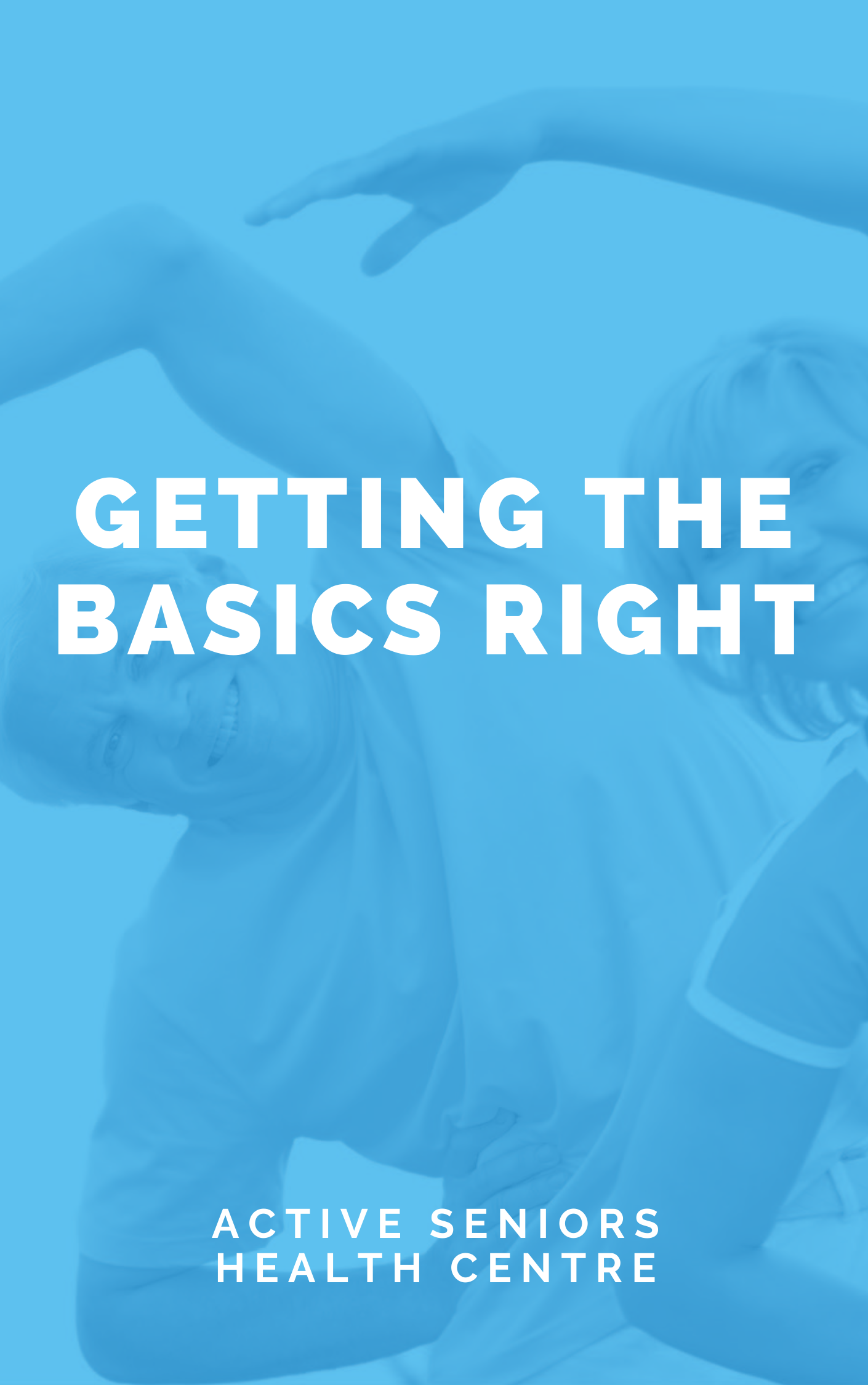 Getting the basics right eBook